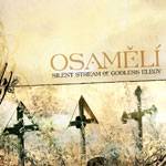 Silent Stream Of Godless Elegy : Osameli